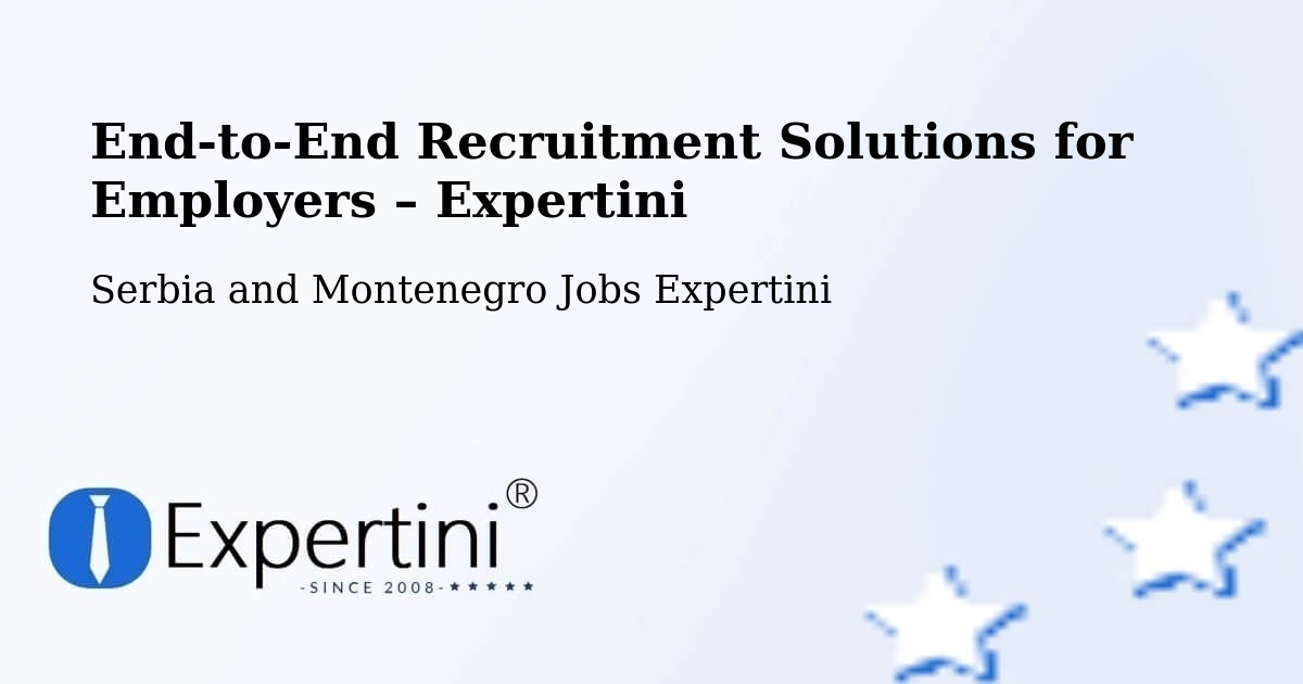 Recruitment Solutions for Employers – Powell River - Powell River, Serbia and Montenegro Jobs Expertini